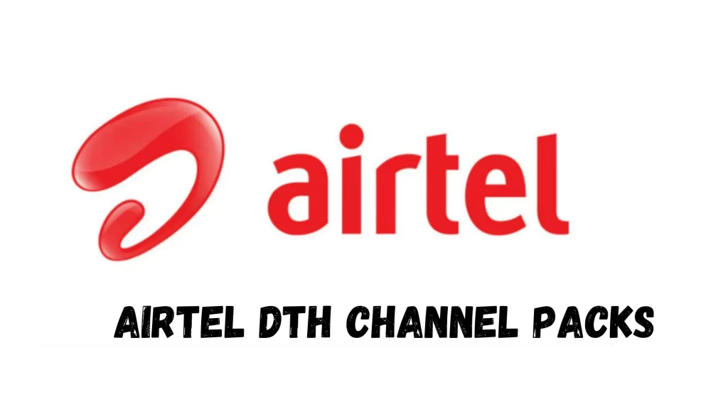 Uncover the Best Airtel DTH Channel Packs: Act Now